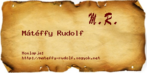 Mátéffy Rudolf névjegykártya
